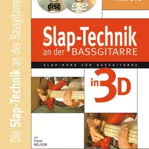 Aktuell Die Slap-Technik an der Bass-Gitarre (+CD +DVD): für E-Bass/Tabulatur