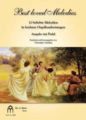 Kostenloser Versand Best loved Melodies für Orgel (pedaliter)