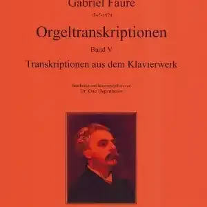 Orgeltranskriptionen Band 5 aus dem Klavierwerk Gratis Versand