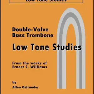 Low Tone Studies for double-valve bass trombone Finale Aktion
