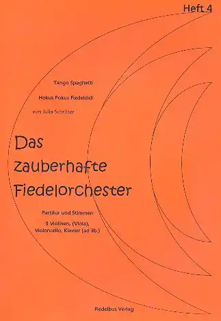 Wochenendangebot Das zauberhafte Fiedelorchester Band 4 für Streichorchester (1-1-1-1-1)