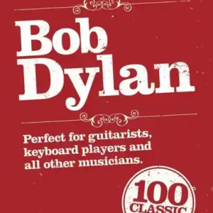 Bob Dylan: The Gig Book songbook melody line/lyrics/chords Heißes Angebot