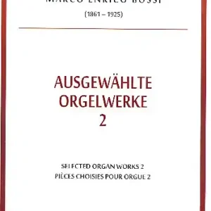 Ausgewählte Orgelwerke Band 2 Neu Im Sortiment
