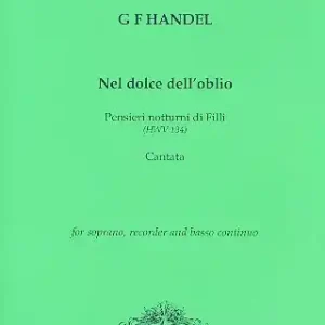 Nel dolce dell'oblio HWV134 for soprano, recorder and Bc Markenprodukt