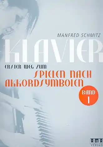 Saisonangebot Klavier - erster Weg zum Spielen nach Akkordsymbolen Band 1