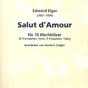 Salut d'amour für 10 Blechbläser Partitur und Stimmen Jetzt Kaufen