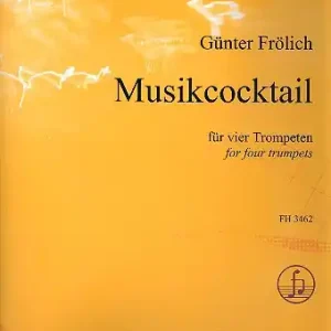 Musikcocktail für 4 Trompeten Partitur und Stimmen Bestpreis