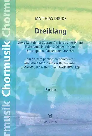 Bestseller Dreiklang für gem Chor und Orchester Partitur