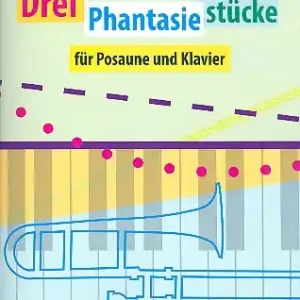 3 Phantasiestücke für Posaune und Klavier Neue Kollektion