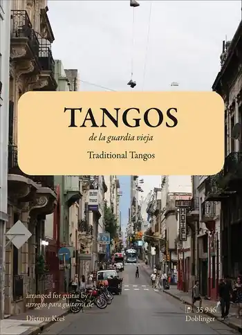 Zertifiziert Tangos de la guardia vieja für Gitarre
