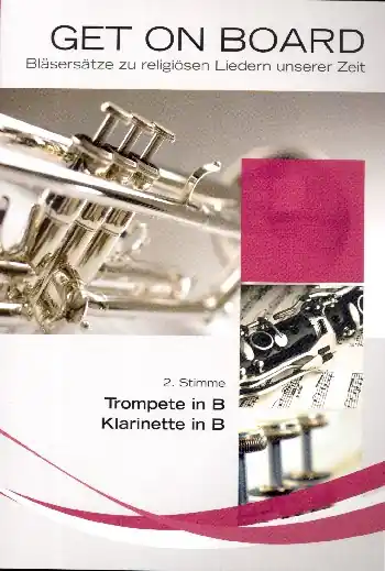 Jetzt Kaufen Get on Board für 4-stimmiges Bläser-Ensemble 2. Stimme in B (Trompete/Klarinette)