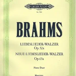 Liebeslieder-Walzer op.52a und Neue Liebeslieder-Walzer op.65a für Klavier zu 4 Händen Sonderaktion