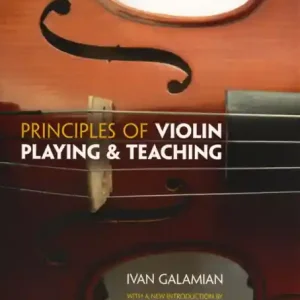 Principles of Violin Playing and Teaching Highlight