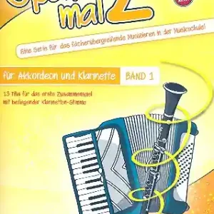 Sichere Zahlung Spaß mal 2 Band 1 für Akkordeon und Klarinette