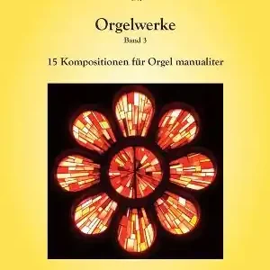 Markenware Orgelwerke Band 3 (manualiter)