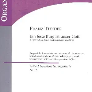 Garantierte Lieferung Ein feste Burg ist unser Gott für gem Chor, Streichorchester und Orgel