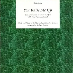 You raise me up für Trompete (Kornett) und Klavier Kracherpreis