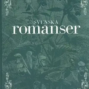 Svenska romanser for voice and piano (schwed) Bestseller