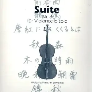 Suite Nr.3 für Violoncello Neu