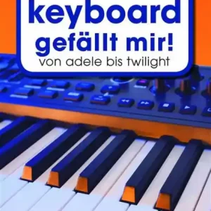Expressversand Keyboard gefällt mir Band 1 (mit Texten und Akkorden)