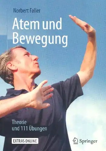 Sichere Zahlung Atem und Bewegung Theorie und 111 Übungen