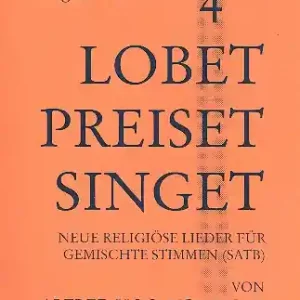 Online Kaufen Lobet preiset singet Band 4 für gem Chor a cappella (z.T. mit Instrumenten)