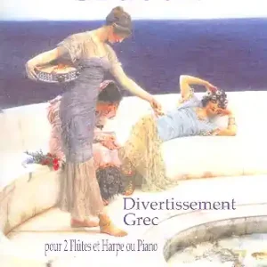 Divertissement grec pour 2 flûtes et harpe (piano) Sofort Bestellen