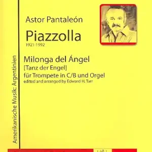 Milonga del Angél für Trompete und Orgel Neu Im Sortiment