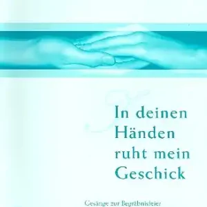 In deinen Händen ruht mein Geschick für gem Chor a cappella (z.T. mit Orgel) Jetzt Kaufen