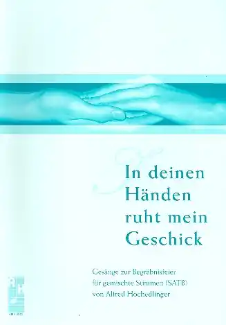 In deinen Händen ruht mein Geschick für gem Chor a cappella (z.T. mit Orgel) Jetzt Kaufen