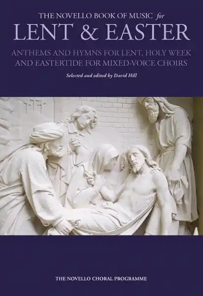 The Novello Book of Music for Lent and Easter for mixed chorus a cappella Super-Preis