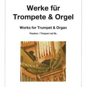 Kracherpreis Werke für Trompete und Orgel (Pauken ad lib) Band 1 für Trompete in C oder Picc. Trp transp. A