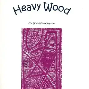 Top-Angebot Heavy Wood für 4 Blockflöten (SATB) Partitur und Stimmen