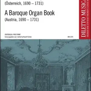 Ein barockes Orgelbuch (Österreich 1690-1731) Geprüft