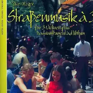 Straßenmusik à 3 Band 2 für 3 Violinen (Bassinstrument ad lib) Kostenloser Versand