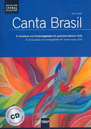 Canta Brasil (+CD) für gem Chor a cappella (z.T. mit Percussion) Jetzt Kaufen