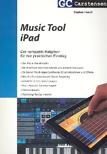 Music Tool iPad der kompakte Ratgeber für den Einstieg Must-Have
