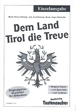 Direktkauf Dem Land Tirol die Treue für Akkordeon (mit Text und Akkorden)