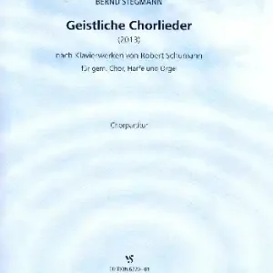 Geistliche Chorlieder nach Klavierwerken von R. Schumann für gem Chor, Harfe und Orgel Top-Preis