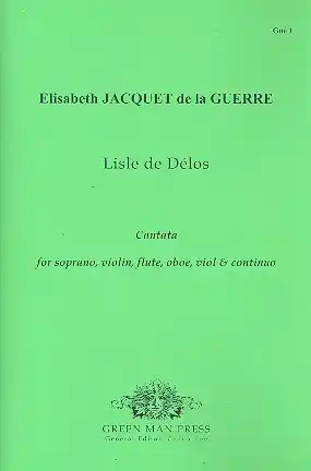 Lisle de Délos for soprano, violin, flute, oboe, viol and Bc Solange Der Vorrat Reicht