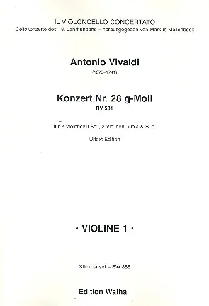 Konzert g-Moll Nr.28 RV531 für 2 Violoncelli, 2 Violinen, Viola und Bc Garantierte Lieferung