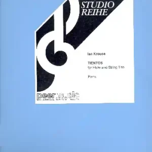Tientos for flute and string trio Nur Für Kurze Zeit