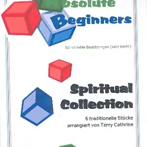Spiritual Collection 6 Stücke für variable Besetzung ( sehr leicht ) Abverkauf