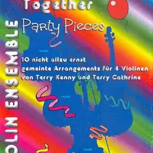 Must-Have Party Pieces 10 Stücke für 4 Violinen ( Ensemble)