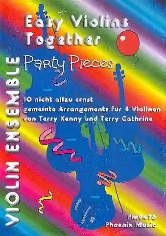 Must-Have Party Pieces 10 Stücke für 4 Violinen ( Ensemble)