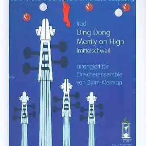 Aktuell Ding dong und Merrily on high für Streicherensemble (mittelschwer)