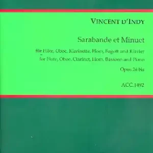 Saisonangebot Sarabande et Menuet op.24bis für Flöte, Oboe, Klarinette, Horn, Fagott und Klavier