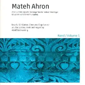 Mateh Ahron Band 1 - Neujahrs- und Versöhnungstag für Kantor, gem Chor und Orgel Mega-Angebot