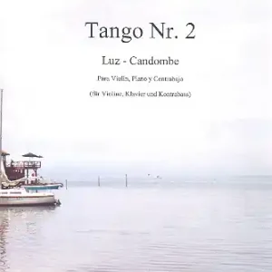 Meistverkauft Tango Nr.2 für Violine, Kontrabass und Klavier