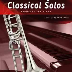 Must-Have 15 easy classical Solos (+CD) for trombone and piano